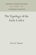 The Typology of the Early Codex
