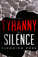The Tyranny of Silence