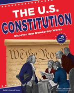 The U.S. Constitution: Discover How Democracy Works