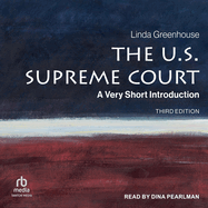 The U.S. Supreme Court: A Very Short Introduction