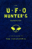 The UFO Hunter's Handbook