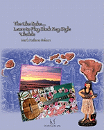 The Uke Buke: Learn to Play Slack Key Style Ukulele