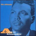 The Ultimate Arthur Alexander