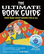 The Ultimate Book Guide: Over 600 Good Books for 8-12s