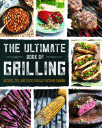 The Ultimate Book of Grilling