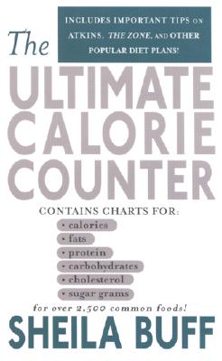 The Ultimate Calorie Counter - Buff, Sheila