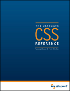 The Ultimate CSS Reference: The Ultimate Reference