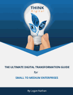 The Ultimate Digital Transformation Guide