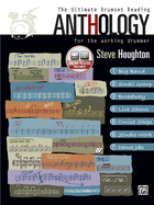 The Ultimate Drumset Reading Anthology: For the Working Drummer, Book & Online Audio