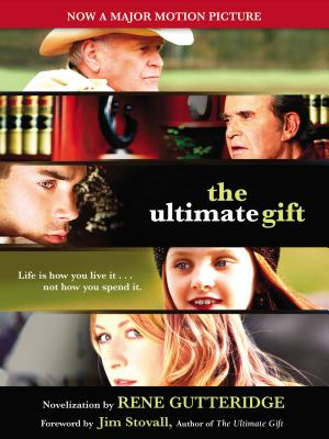 The Ultimate Gift - Gutteridge, Rene