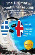 The Ultimate Greek Phrasebook: Everything That You Will Need During Your Stay in Greece