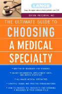 The Ultimate Guide to Choosing a Medical Specialty