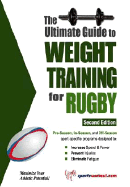 The Ultimate Guide to Weight Training for Rugby
