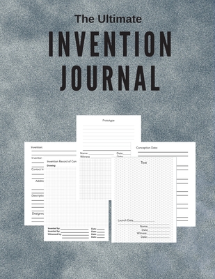The Ultimate Invention Journal - Publications Inc, Inventor's