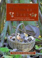 The Ultimate Mushroom Book