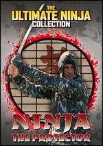 The Ultimate Ninja Collection: Ninja the Protector