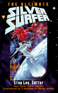 The Ultimate Silver Surfer - Lee, Stan (Editor)