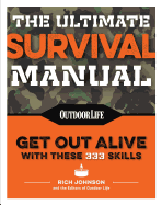 The Ultimate Survival Manual (Paperback Edition): Modern Day Survival Avoid Diseases Quarantine Tips