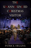 The Unannounced Christmas Visitor