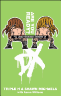 The Unauthorized History of DX