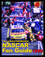 The Unauthorized NASCAR Fan Guide