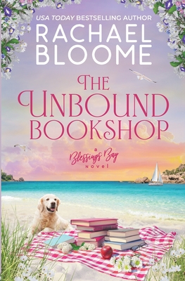 The Unbound Bookshop - Bloome, Rachael