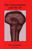 The Unconscious & the Id