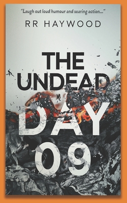 The Undead Day Nine - Haywood, Rr