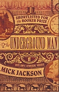 The Underground Man