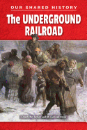 The Underground Railroad
