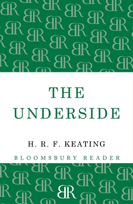 The Underside - Keating, H. R. F.