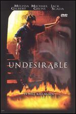 The Undesirable