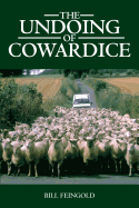 The Undoing of Cowardice