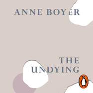 The Undying: A Meditation on Modern Illness