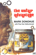 The Unfair Advantage