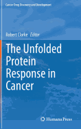 The Unfolded Protein Response in Cancer