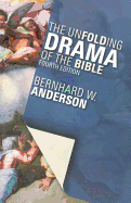 The Unfolding Drama of the Bible