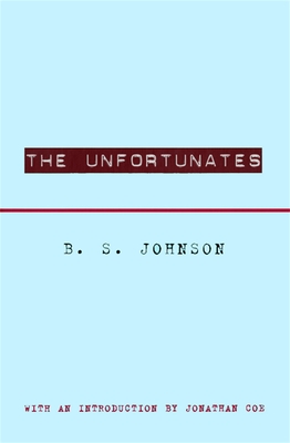 The Unfortunates - Johnson, B S