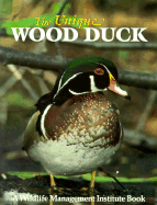 The Unique Wood Duck