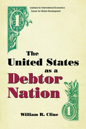 The United States as a Debtor Nation