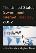 The United States Government Internet Directory 2022