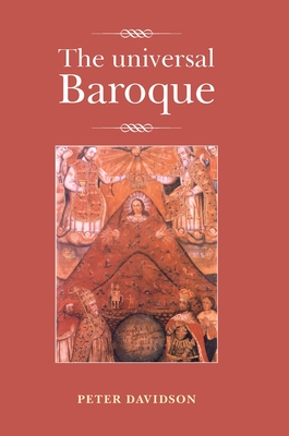 The Universal Baroque - Davidson, Peter