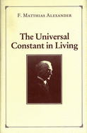 The Universal Constant in Living