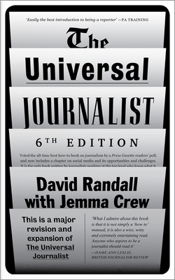 The Universal Journalist - Randall, David, and Crew, Jemma