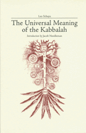 The Universal Meaning of the Kabbalah