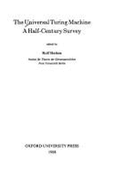 The Universal Turing Machine: A Half-Century Survey