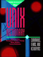 The UNIX Dictionary of Commands, Terms, and Acronyms