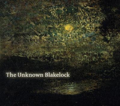 The Unknown Blakelock - Janovy, Karen O (Editor), and Driesbach, Janice (Introduction by)