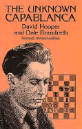 The unknown Capablanca