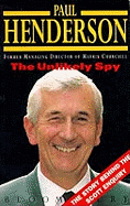 The Unlikely Spy: An Autobiography